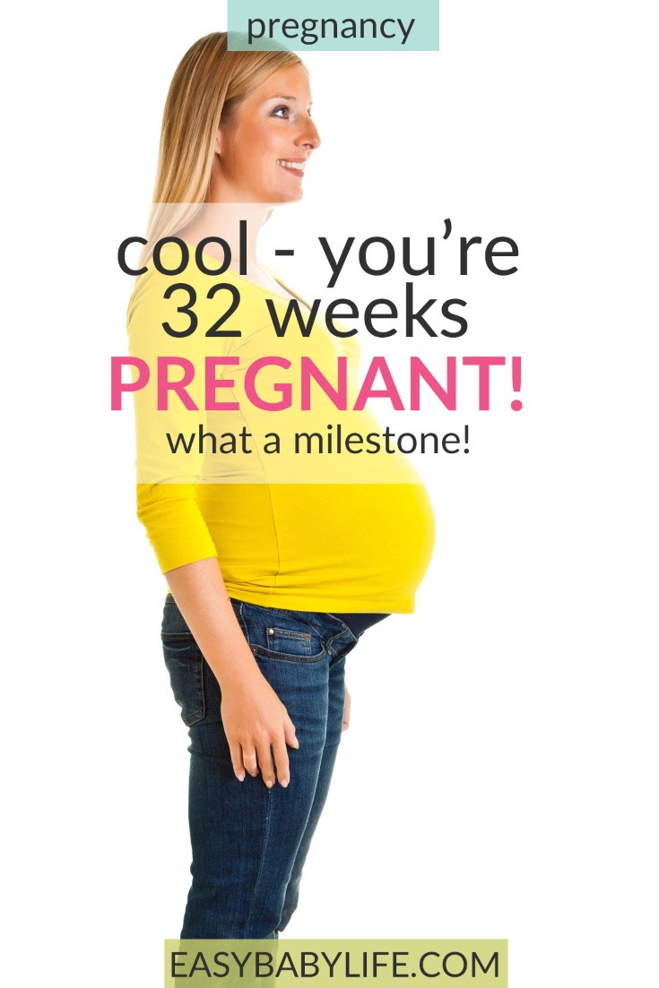 32 weeks pregnant