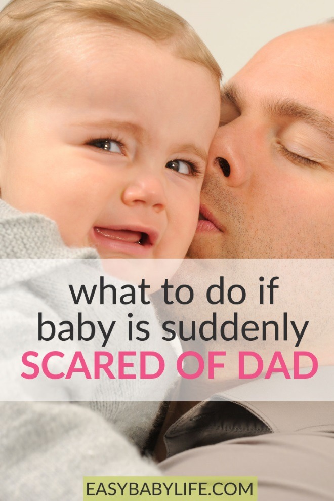 baby scared of dad