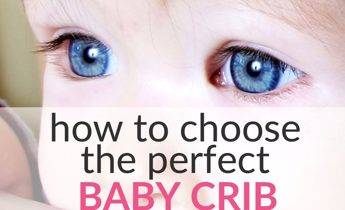 how choose baby crib