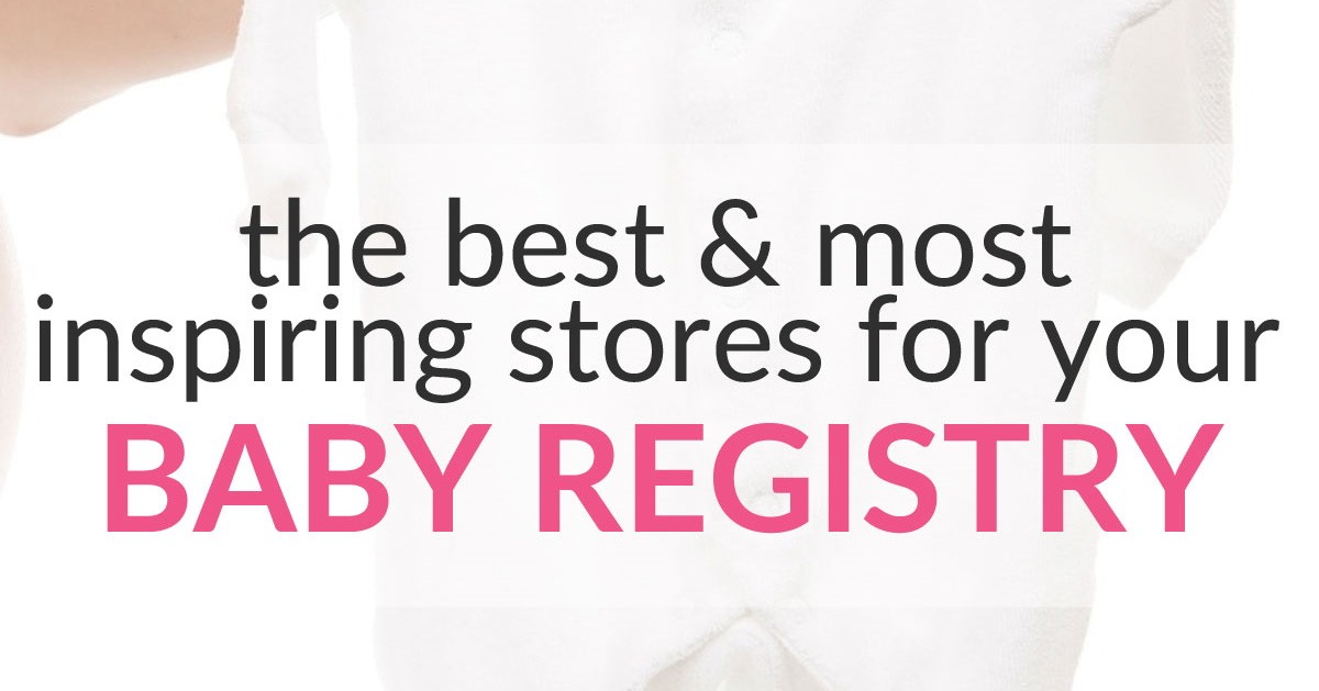 best stores for your baby registry