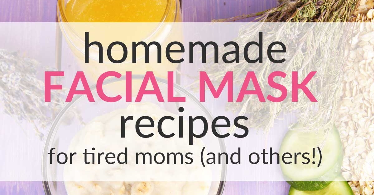 homemade facial mask recipes