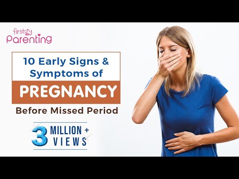 10 Early Signs and Symptoms of Pregnancy Before Missed Period