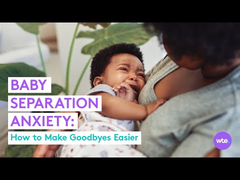 Baby Separation Anxiety: How to Help Your Little One Overcome It - What to Expect