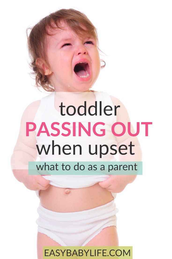 toddler passing out when upset