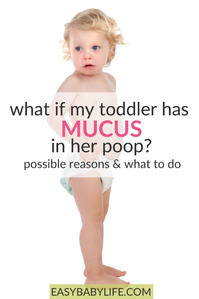 mucus in toddler poop