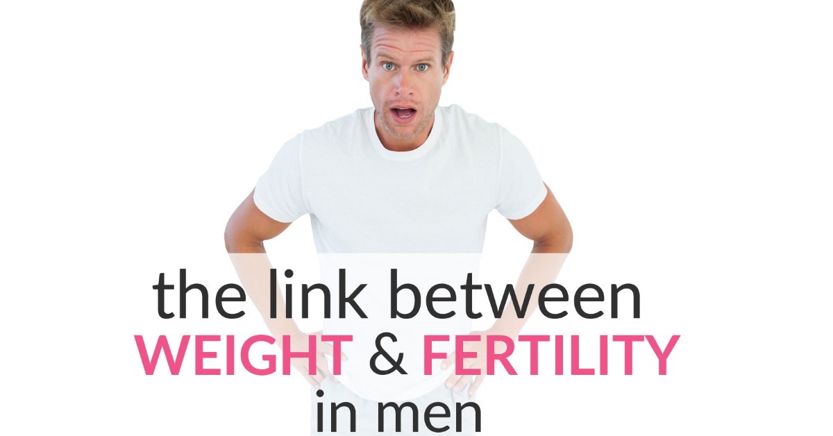 weight and fertility in men