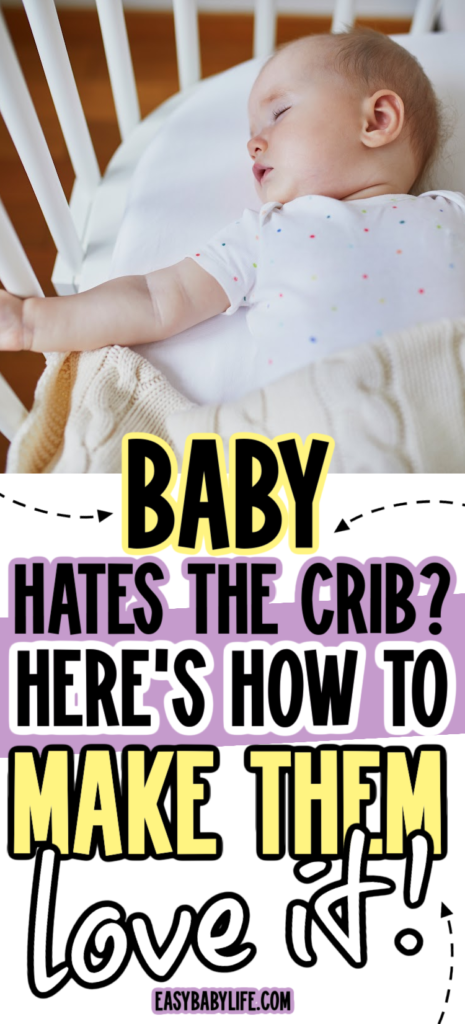 baby hates crib sleeping